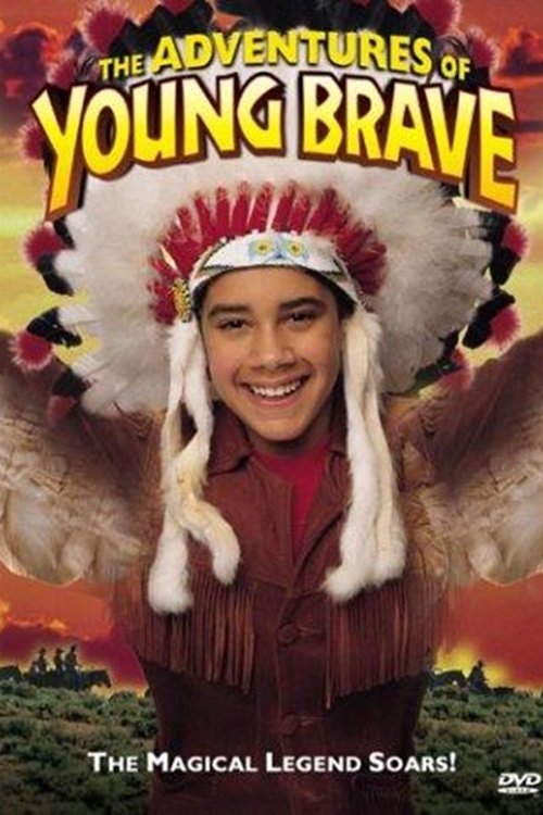 Постер The Adventures of Young Brave